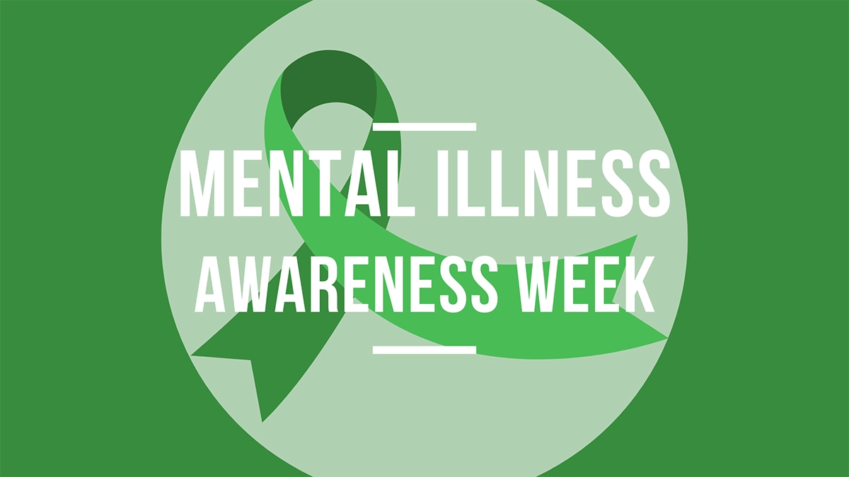 Mental Illness Awareness Week