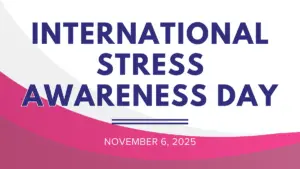 International Stress Awareness Day